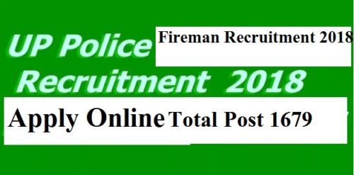 UP Police Fireman Recruitment 2018 Apply Online Post - 1679