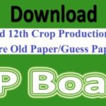 MP Board 12th Crop Production and Horticulture Old Paper/Guess Paper 2019