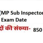 MP SI Recruitment 2019 Exam Date Total Post Details