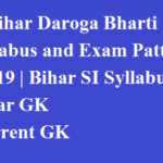 Bihar Sub Inspector Syllabus Exam Pattern 2019 | Bihar Police SI