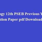 Biology 12th PSEB Previous Year Question Paper pdf Download