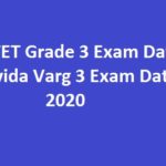 MP TET Grade 3 Exam Date | Samvida Varg 3 Exam Date 2020